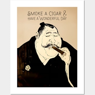 Puff Sumo: Smoke a Cigar and Have a Wonderful Day on a dark background Posters and Art